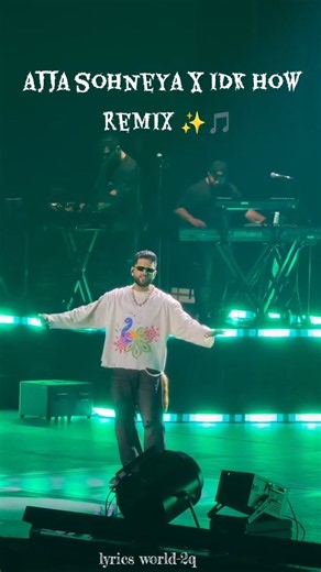 Karan Aujla – Ajja Sohneya X IDK HOW Remix (Lyrics) ❤️‍🔥