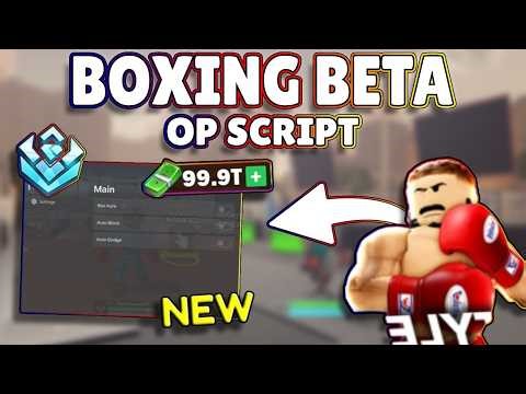 *NEW* Boxing Beta OP Script (PASTEBIN) 2026