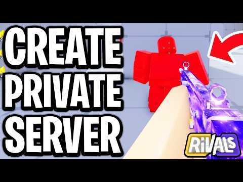 How to Create Private Server in Rivals Roblox - Full Guide