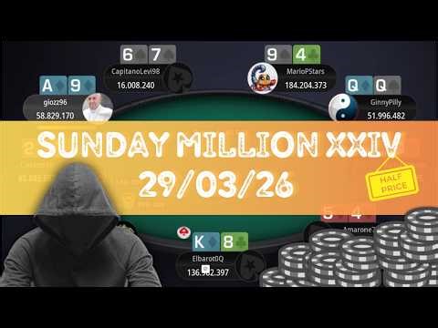 🇮🇹 €125 SUNDAY MILLION HALF PRICE 29/03/26 Cikketto10 | Amarone79 | ElbarotOQ - Final Table Replay