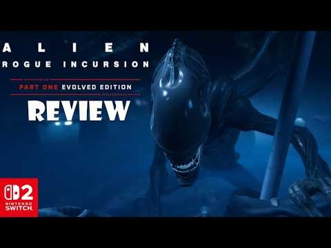 Alien: Rogue Incursion (Switch 2) Review