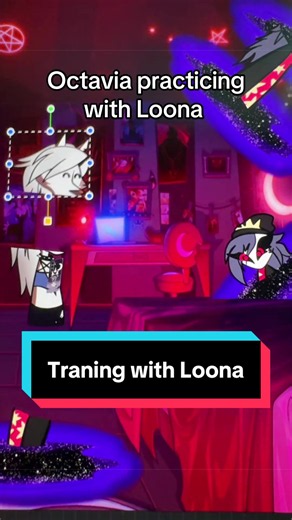 Octavia practicing with Loona