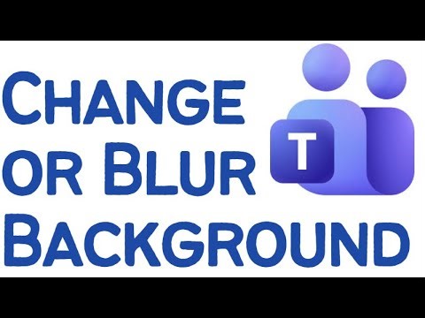 How to Change or Blur Background in Microsoft Teams Meeting (2025)