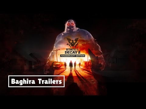 State of Decay 2: Juggernaut Edition – The Ultimate Zombie Survival Fantasy