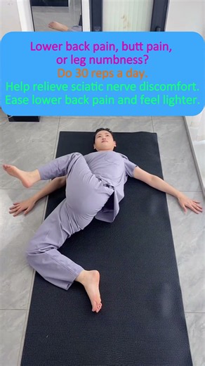 One Simple Exercise to Help Ease Lower Back Discomfort and Sciatic Nerve Irritation