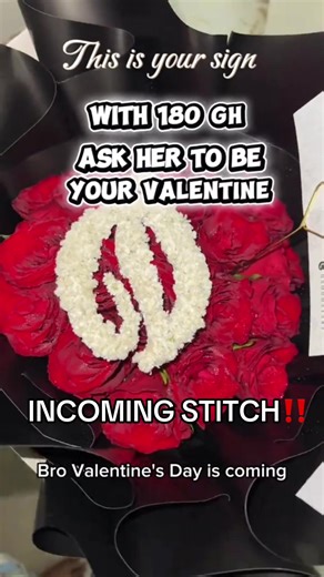 #stitch with @Valentines flowers in Accra this year we won’t be taking that😡✋🏾