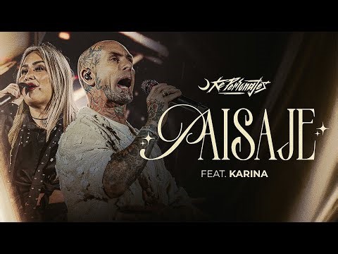 Ke Personajes, Karina - Paisaje (En Vivo)