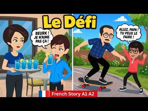 French Story – Le Défi | Learn French Daily Situation | French Conversation Practice