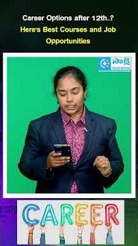 Career Options After 12th | Best Courses & High Salary Job Opportunities 2026 #sakshieducation