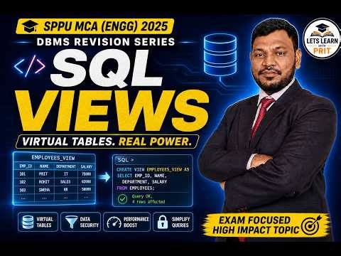 DBMS Unit 2 Lecture 9 | SQL Views Explained | Virtual Tables in DBMS | SPPU MCA ENGG 2025