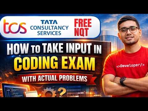 TCS NQT 2026 Coding - How to take Input in Coding Test | Java, Python & C++