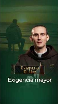 EXIGENCIA MAYOR📖 Evangelio de hoy #heraldosdelevangelio #evangeliodehoy
