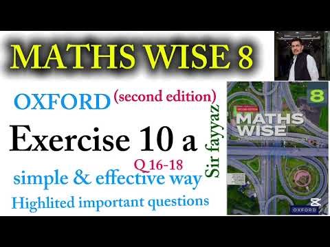 MATHS WISE 8 | EXERCISE 10 A | Q 16-18 | DATA HANDLING | OXFORD SECOND EDITION | EX 10 A | grade 8
