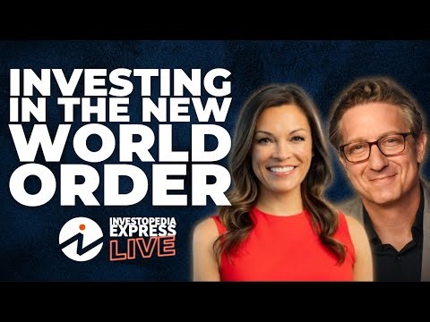 Investing in the New World Order