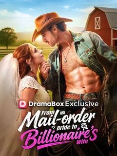 From Mail-Order Bride To Billionaire's Wife Episode 32-DramaBox