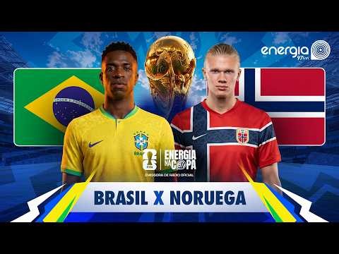 TRANSMISSÃO ENERGIA NA COPA: BRASIL X NORUEGA - 05/07/2026 - AO VIVO