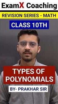 Types of Polynomials | Class 10 Math Polynomials #maths #class10 #polynomials