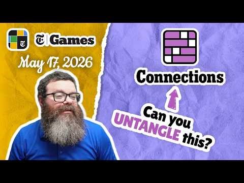 Shocking! | NYT Connections May 17, 2026