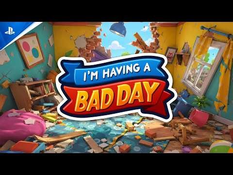I'm Having A Bad Day - Gameplay Launch Trailer | PS5 & PS VR2 Games