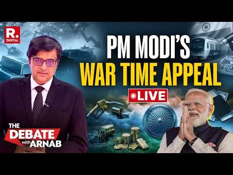 Debate With Arnab LIVE: PM Modi Appeals For Austerity, Urges To Put Nation Over Politics