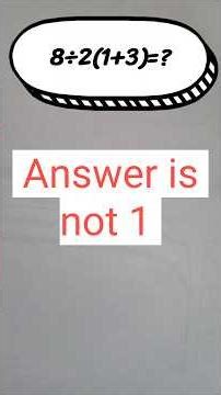 Can You SOLVE This Viral Math Problem 8÷2(1+3)=? #shortsfeed #shortsberta