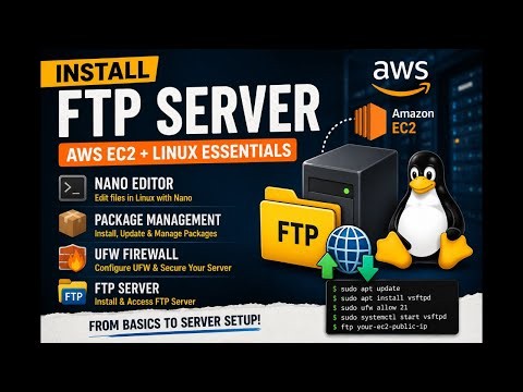 AWS EC2 + Linux Essentials | Nano Editor, Package Management, UFW & FTP Server