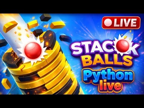 Stack Balls Live | Pro Gameplay 😼💥 @pythonlive7 #live
