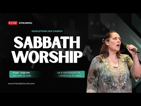 Middletown Seventh-day Adventist Church – Live Stream – 5/23/2026 🔴