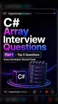 C# Array Interview Questions | Top 5 Questions Every .NET Developer Should Know