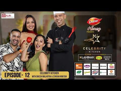 Celebrity Kitchen || Episode 12 || Dikesh Malhotra, Zenisha Moktan || Priyanka Karki