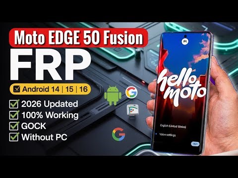 Motorola Edge 50 Fusion FRP Bypass 2026 | New Security Android 14/15 (No PC)