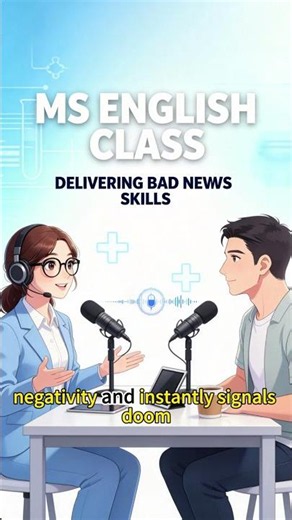 [Medical English] The PHRASE that causes patient PANIC! Avoid it now | Delivering Bad News Skills