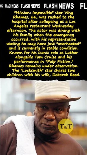 Ving Rhames Collapses in LA: Mission Impossible Star’s Medical Emergency #celebritynews #breaking