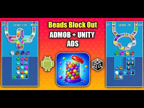 Beads Block Out Sort Puzzle 3D Game Unity Source Code with Admob and Unity Ads Integrated