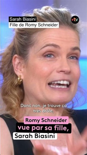 Romy Schneider vue par sa fille, Sarah Biasini