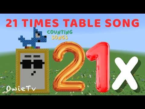 21 Times Table Song | Multiplication Song for Kids| Minecraft Numberblocks Counting Song for KIds