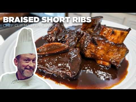 Braised Short Ribs - Chef Clif Master Class