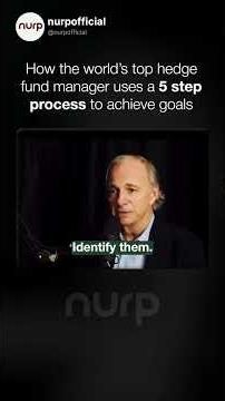 Ray Dalio's 5-Step Success Process