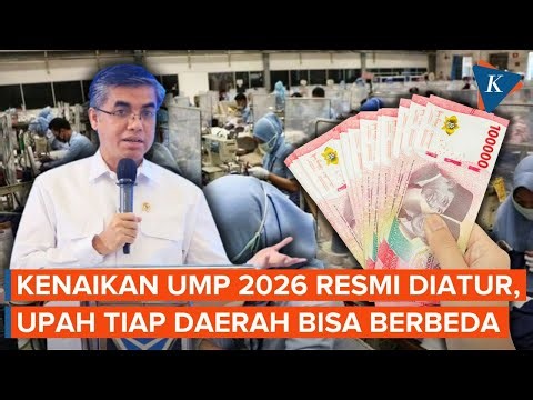 Formula Baru UMP 2026 Berlaku, Kenaikan Upah Tiap Daerah Bisa Berbeda