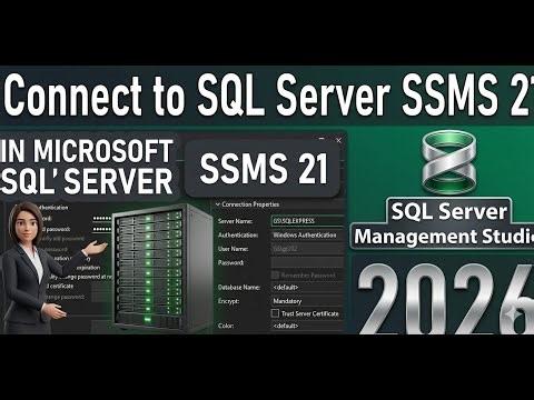 How to Connect to Microsoft SQL Server with SSMS 2019 & 21 UPDATE 2026 in Telugu