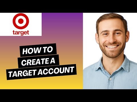 How to Create a Target Account | Easy Guide