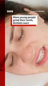 Dentists say more young people in UK are grinding their teeth. #Dentists #Health #BBCNews