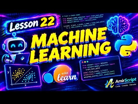 Python for Absolute Beginners - Lesson 22: Intro to Machine Learning (Full Course 2026)