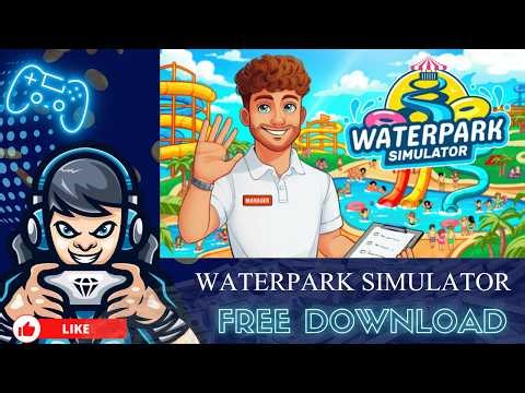 Waterpark Simulator Free Download 📱 Android & iOS | Full Guide 2026