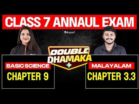 Class7 | Double Dhamaka | Basic Science Chapter 9 vs Malayalam Chapter 3.3 | Eduport