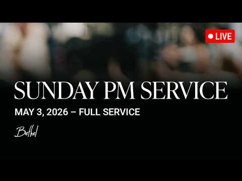 Bethel Church Service | Encounter Night | Worship with David Funk, Haley Kennedy, Tobi Adeyeye