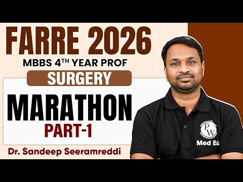 Surgery Urology Part -1 | MBBS 4th Year Lectures | Farre Series | Dr. Sandeep Sir | PW MedEd