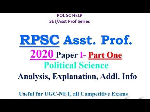 RPSC- Asst. Prof.2020 Political Science - Part One : Analysis, Explanation, Addl. Info