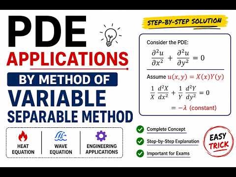 📘 PDE Applications | Variable Separable Method | Step-by-Step Solution | Engineering Mathematics