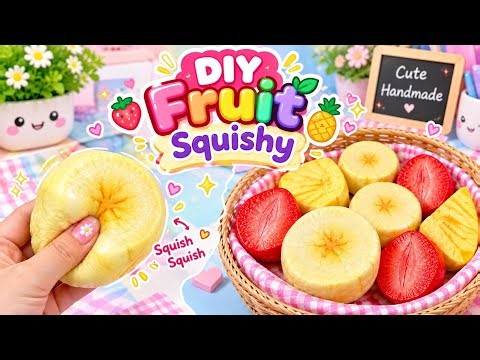 crafts to do when your bored / How to Make Fruit Squishy / DIY Viral Squishy / Easy craft Ideas